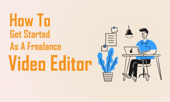 how to become video editor